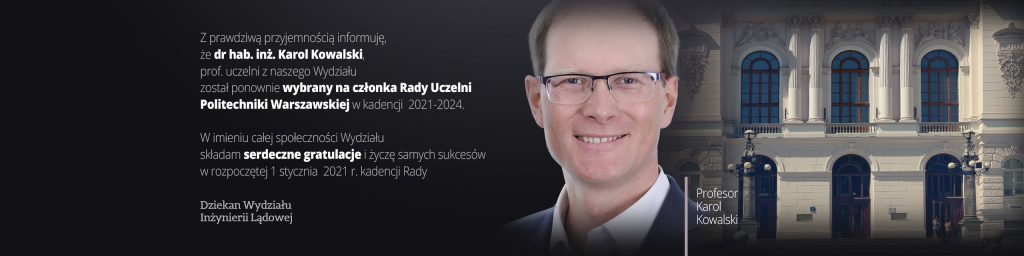 Profesor Karol Kowalski członkiem Rady Uczelni Politechniki Warszawskiej w kadencji 2021-24