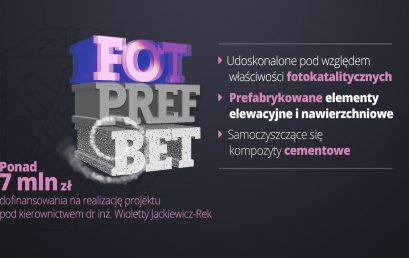 FotPrefBet – Ponad 7 mln zł dofinansowania na realizację projektu