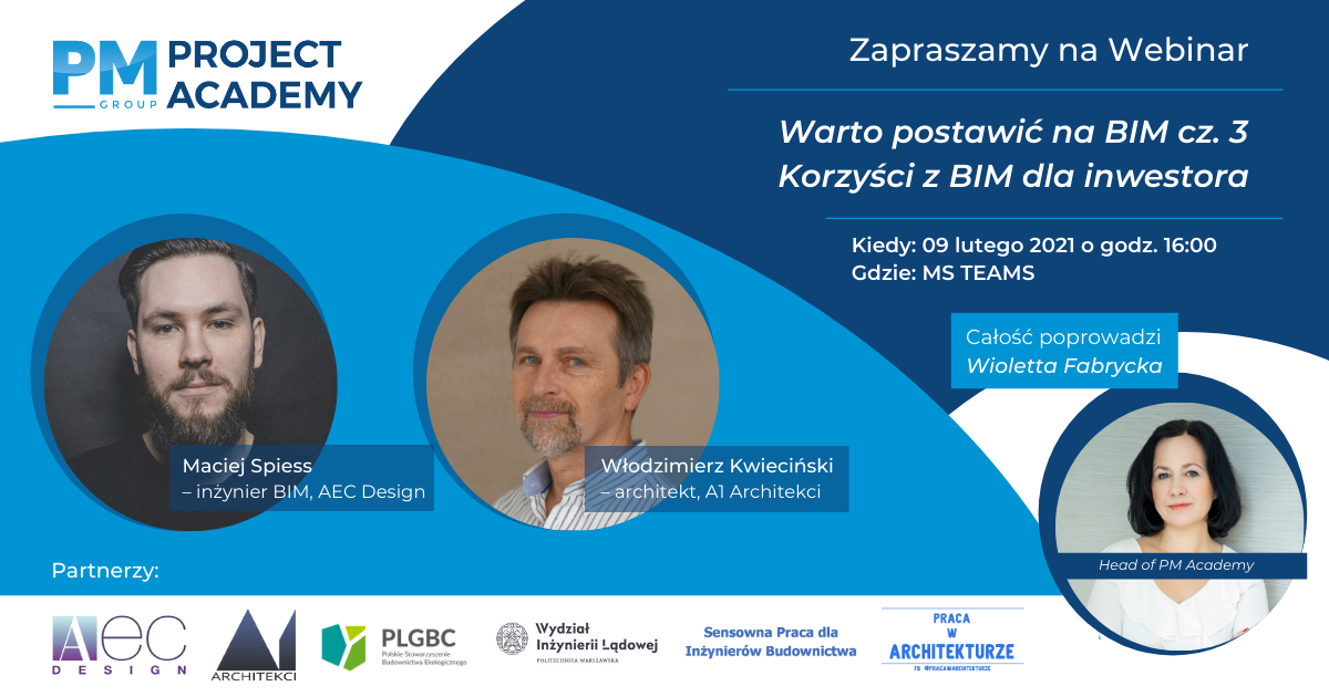 WARTO POSTAWIĆ NA BIM cz. III WARTO POSTAWIĆ NA BIM cz. III
