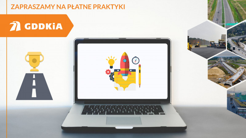Zapraszamy na płatne praktyki dla studentów w Generalnej Dyrekcji Dróg Krajowych i Autostrad