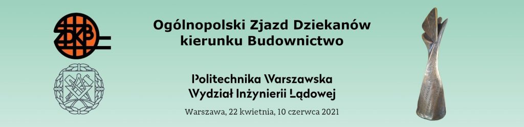 Ogólnopolski Zjazd Dziekanów kierunku Budownictwo. 22 kwietnia, w Trybie zdalnym.