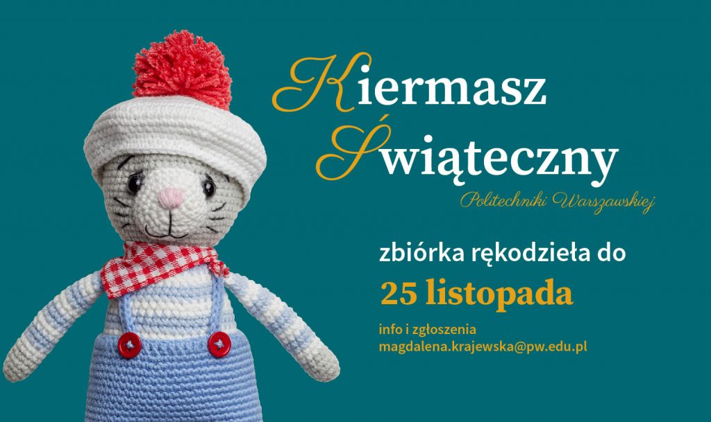 Kiermasz Świąteczny PW 2022 - zbiórka rękodzieła do 25 listopada