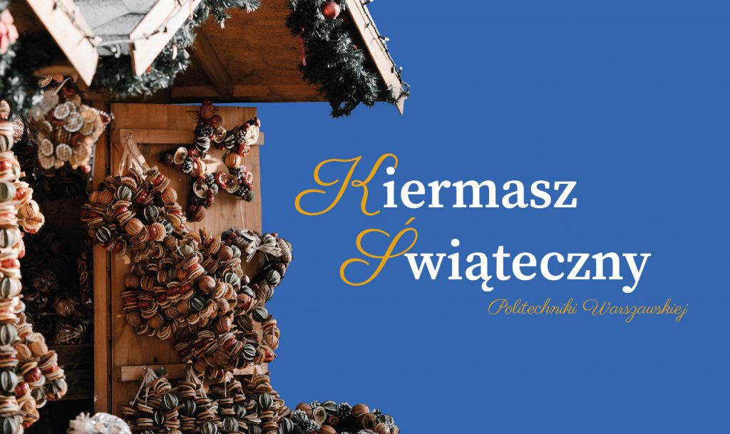 Kiermasz Świąteczny PW 2022