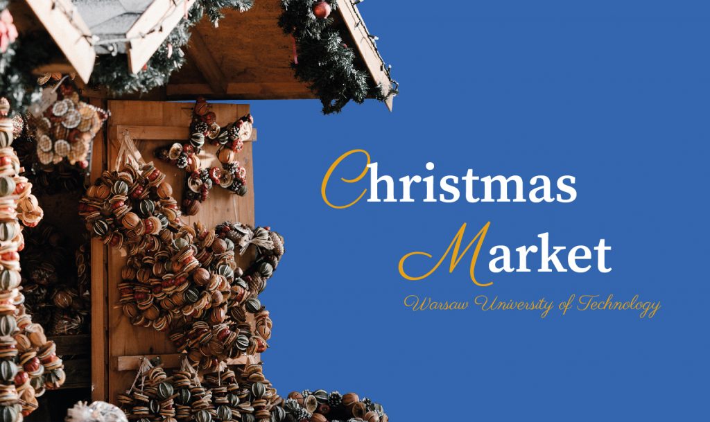 WUT Christmas Market 2022 is just around the corner!