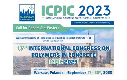 ICPIC 2023: XVII Międzynarodowy Kongres Polimerów w Betonie. Zapraszamy do przesyłania abstraktów i rejestracji udziału.