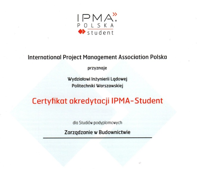 Reakredytacja IPMA-Student dla SPZwB WIL PW Reakredytacja IPMA-Student dla SPZwB WIL PW