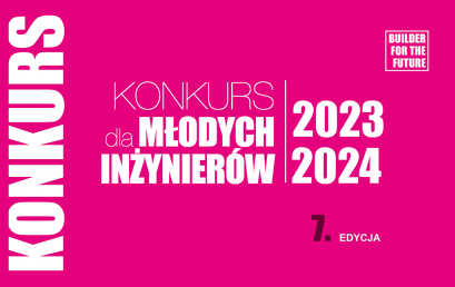 Konkurs dla Młodych Inżynierów – BUILDER FOR THE YOUNG ENGINEERS 2023-2024