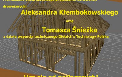 BIM w konstrukcjach drewnianych | piątek 10 maja | godz. 14.00 | sala 407