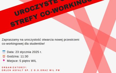 Uroczyste Otwarcie Strefy Co-Workingowej dla Studentów, 23.01, g. 11:30