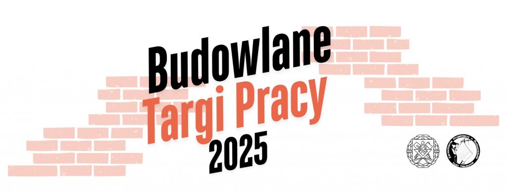 Zapraszamy na Budowlane Targi Pracy 2025!