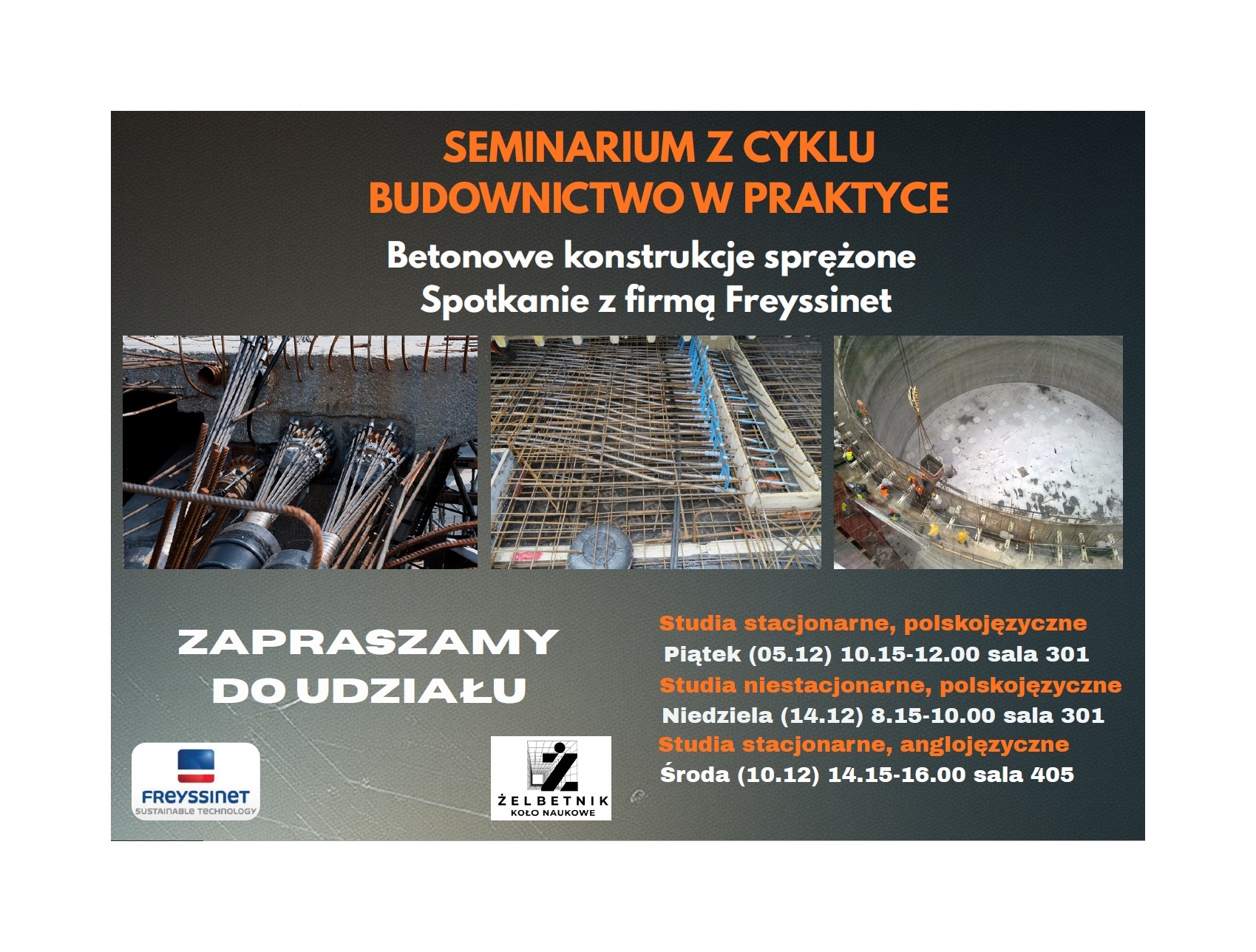 Seminarium z cyklu budownictwo w praktyce. Betonowe konstrukcje sprężone. Spotkanie z firmą Freyssinet.