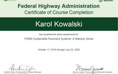 Dr hab. inż. Karol Kowalski, prof. uczelni, ukończył roczny kurs „Sustainable Pavement Systems”