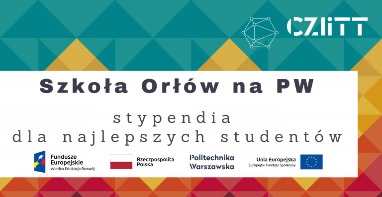 Szkoła Orłów na PW – stypendia dla najlepszych studentów Szkoła Orłów na PW – stypendia dla najlepszych studentów