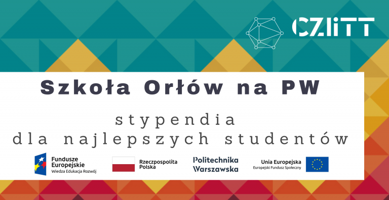 Szkoła Orłów na PW – stypendia dla najlepszych studentów