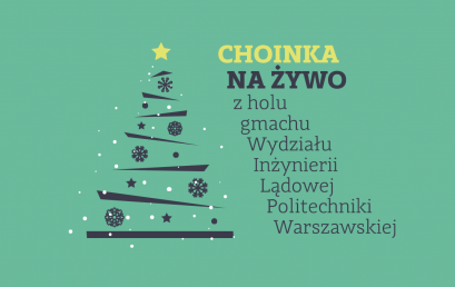 Choinka – na żywo z gmachu Wydziału Inżynierii Lądowej