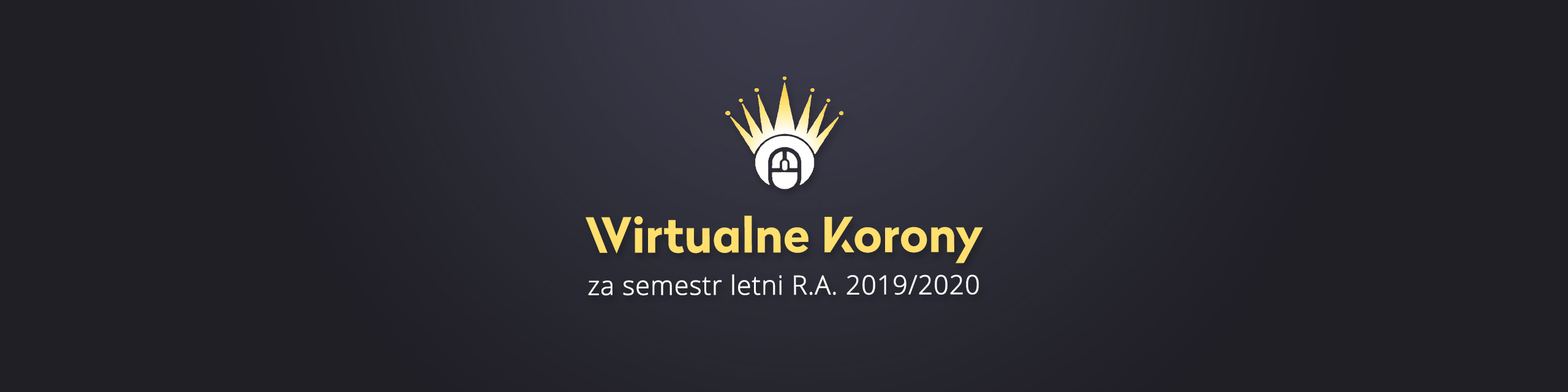 Wirtualne Korony za semestr letni R.A. 2019/2020